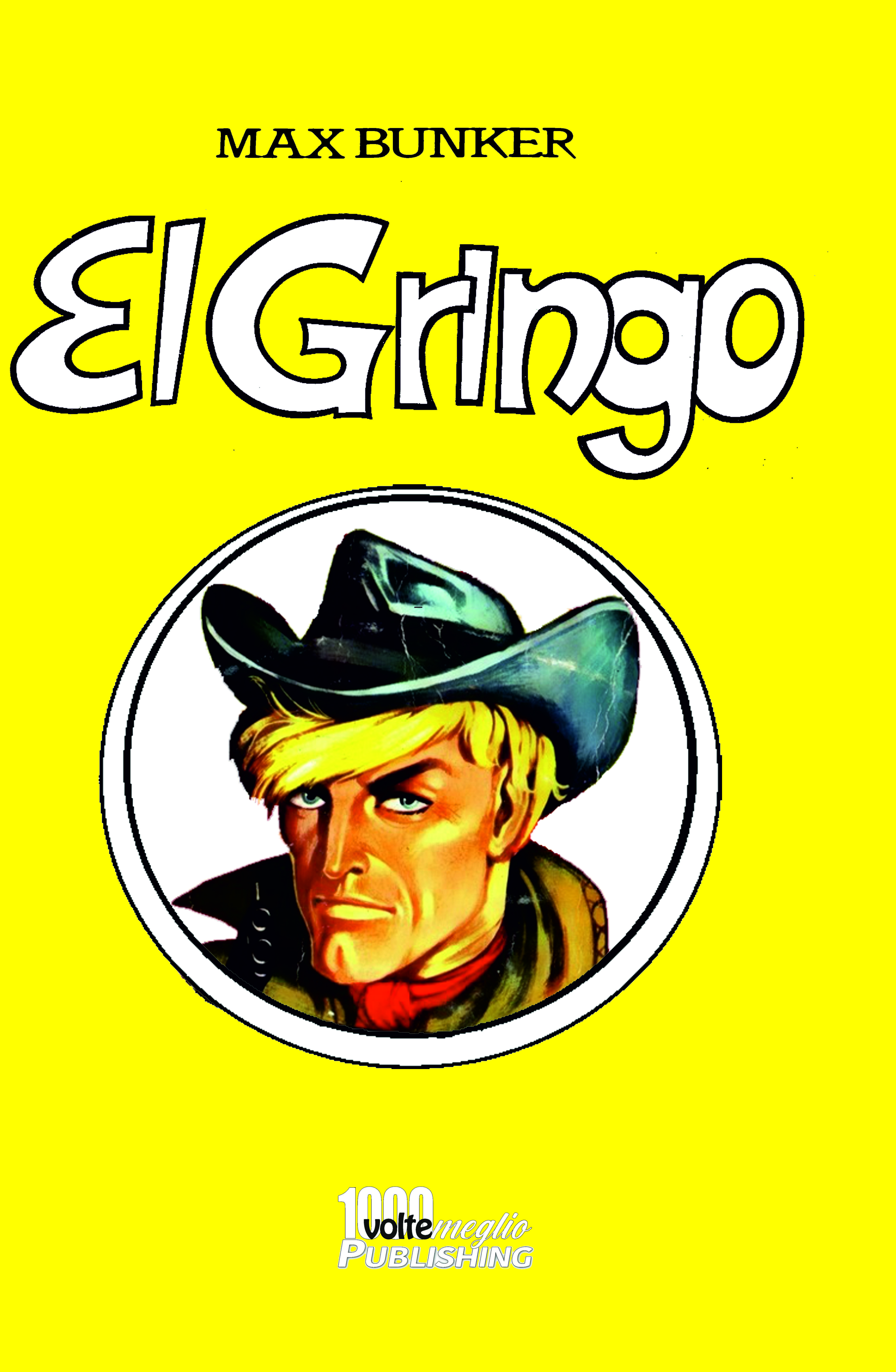 El Gringo Vol. 2